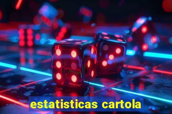 estatisticas cartola