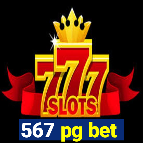 567 pg bet