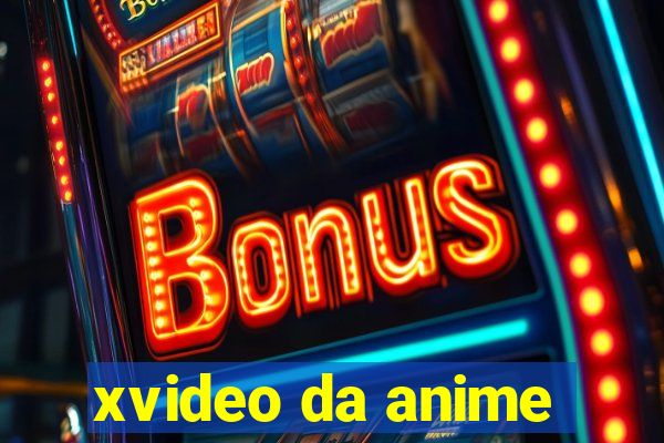 xvideo da anime