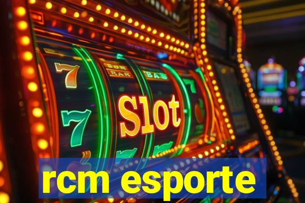 rcm esporte