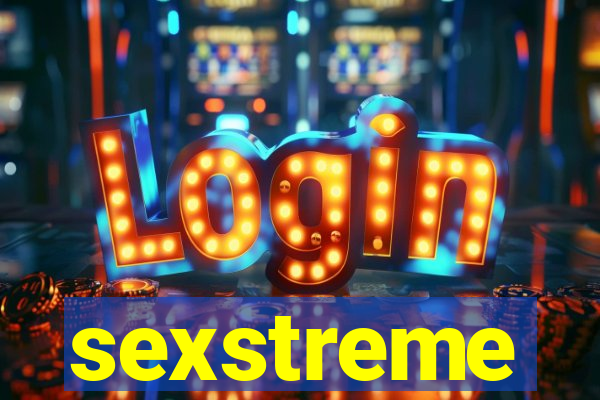 sexstreme