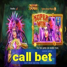 call bet