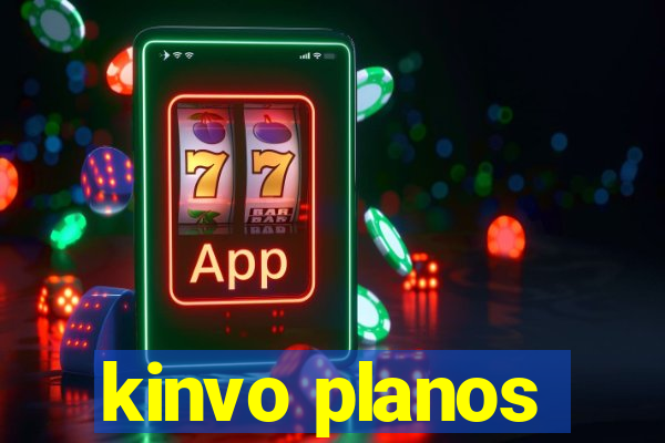 kinvo planos