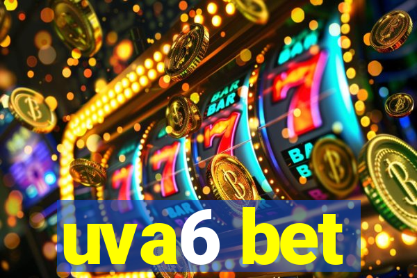 uva6 bet