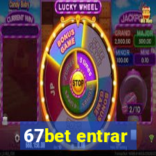 67bet entrar