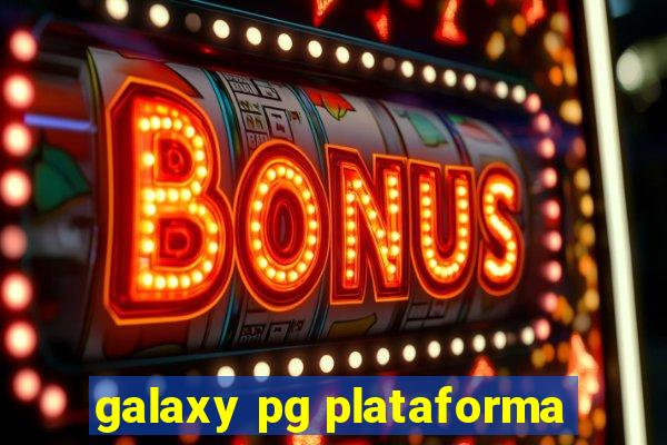 galaxy pg plataforma