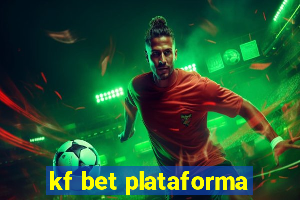 kf bet plataforma