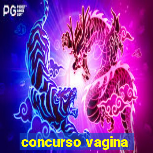 concurso vagina