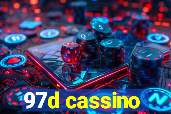 97d cassino