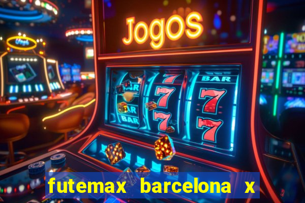 futemax barcelona x real madrid