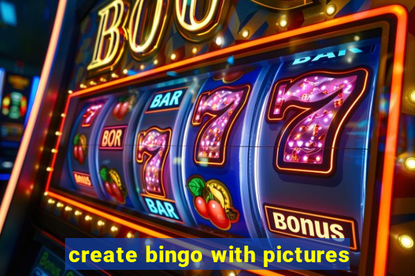 create bingo with pictures