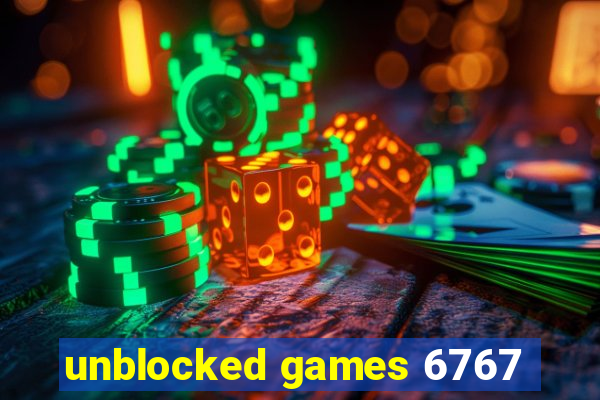 unblocked games 6767