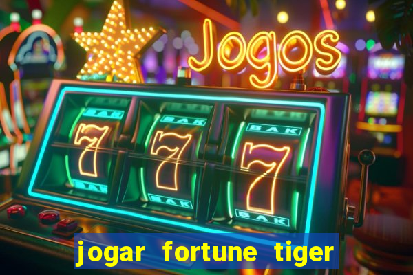 jogar fortune tiger 2 demo