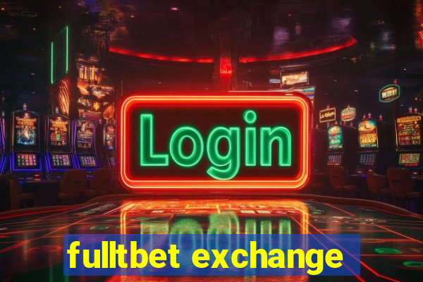 fulltbet exchange