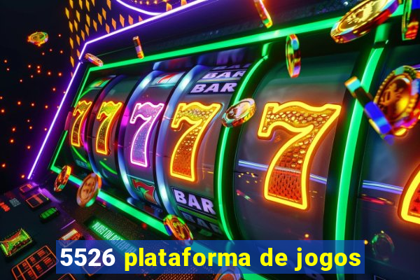 5526 plataforma de jogos