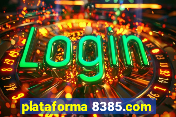 plataforma 8385.com