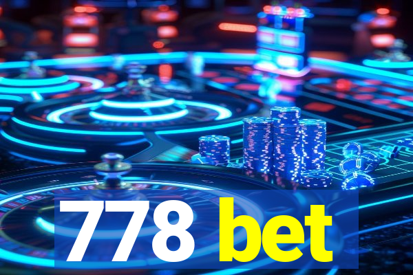 778 bet