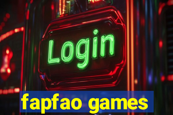 fapfao games