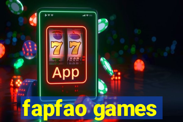 fapfao games