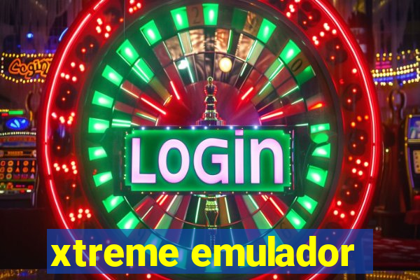 xtreme emulador