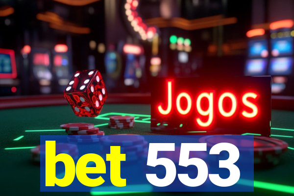 bet 553