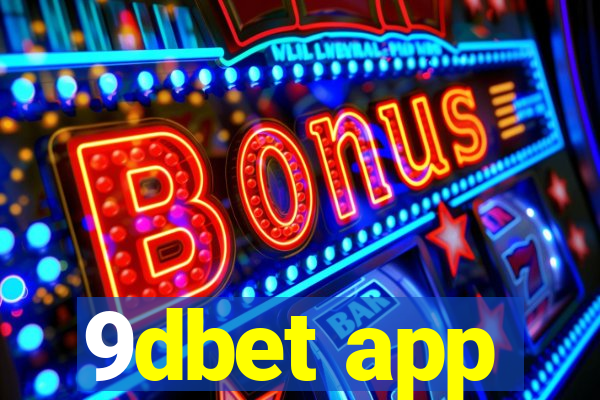 9dbet app