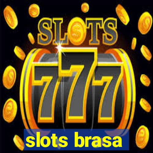 slots brasa