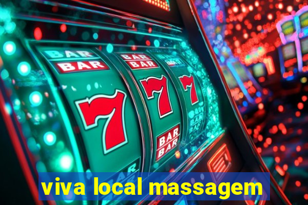 viva local massagem