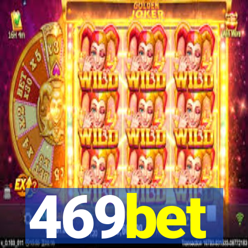 469bet