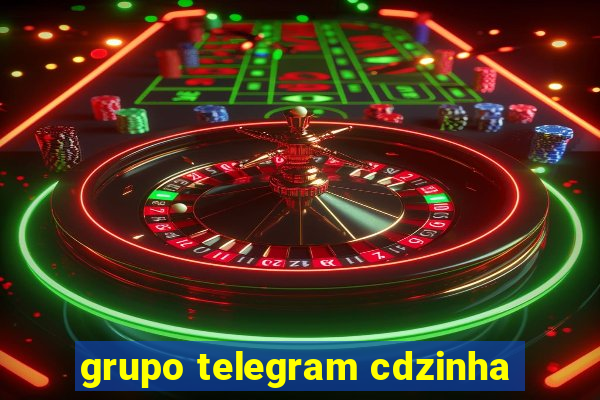 grupo telegram cdzinha