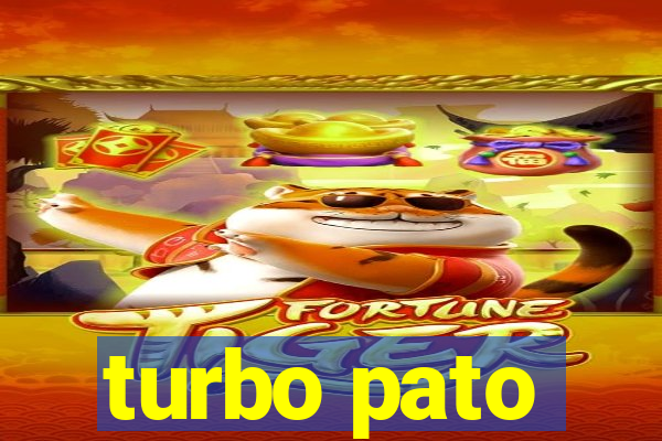 turbo pato