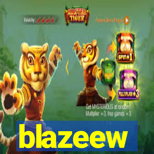 blazeew