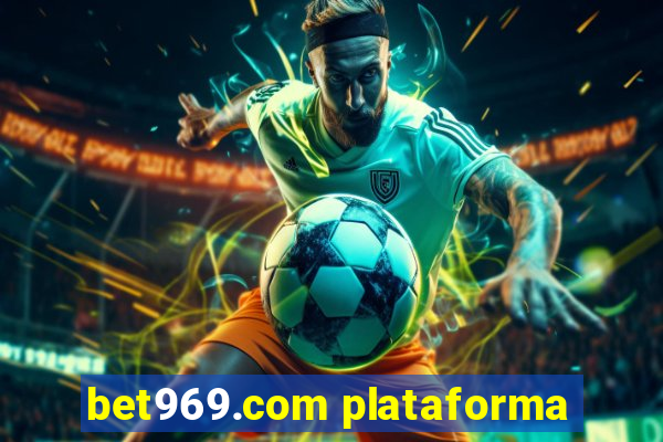 bet969.com plataforma