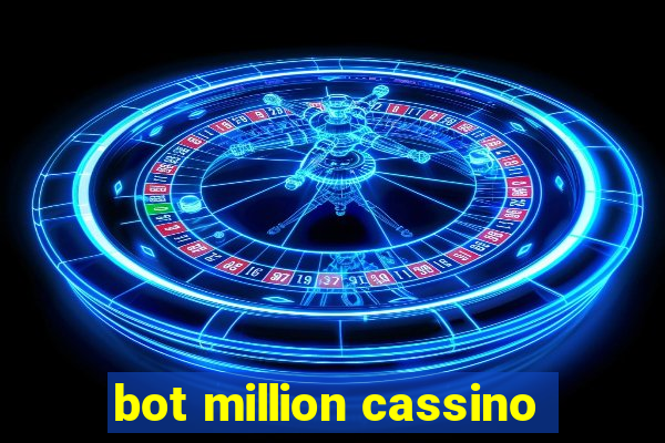 bot million cassino