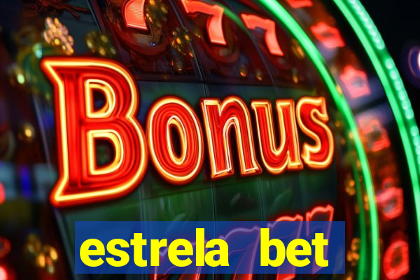 estrela bet download app