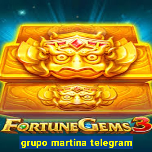 grupo martina telegram