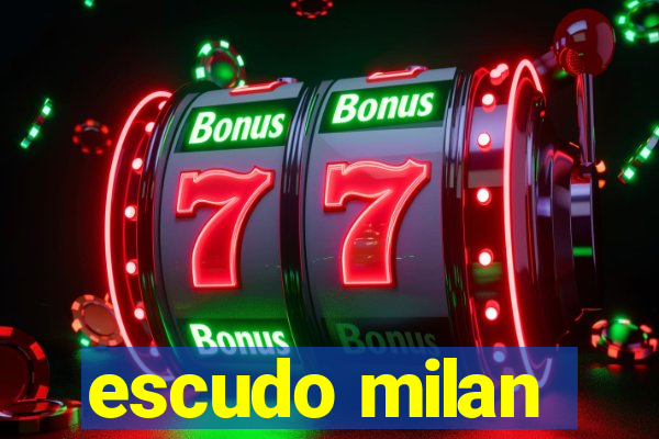 escudo milan