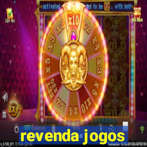 revenda jogos