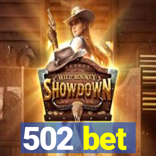 502 bet