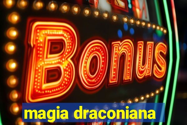 magia draconiana