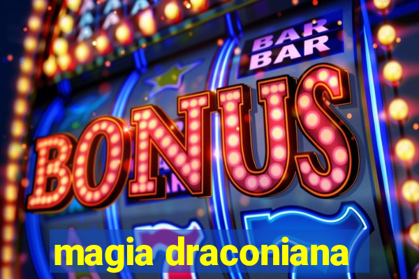 magia draconiana