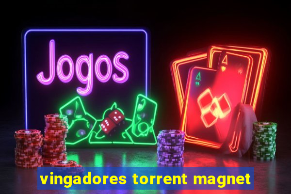 vingadores torrent magnet