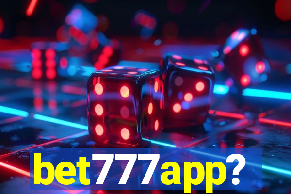 bet777app?