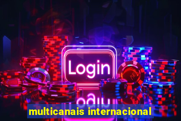 multicanais internacional