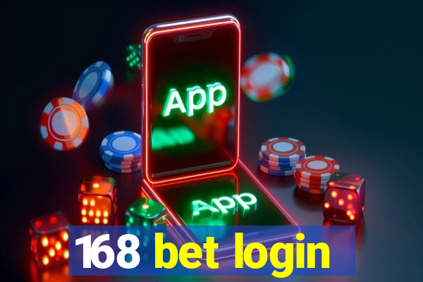 168 bet login