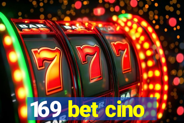 169 bet cino