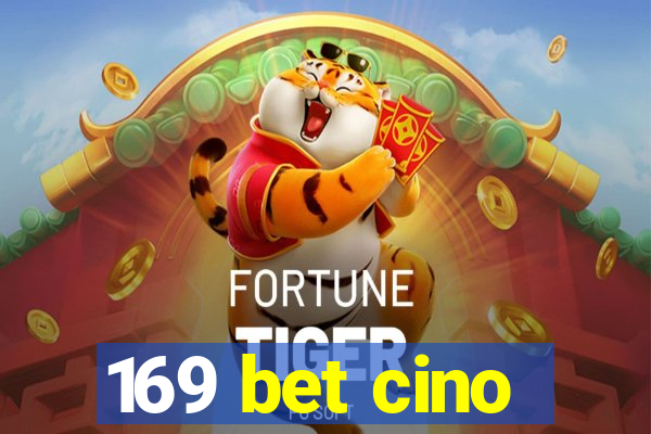 169 bet cino