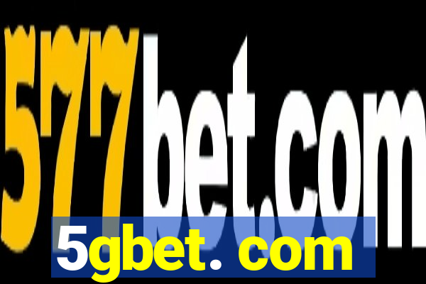 5gbet. com