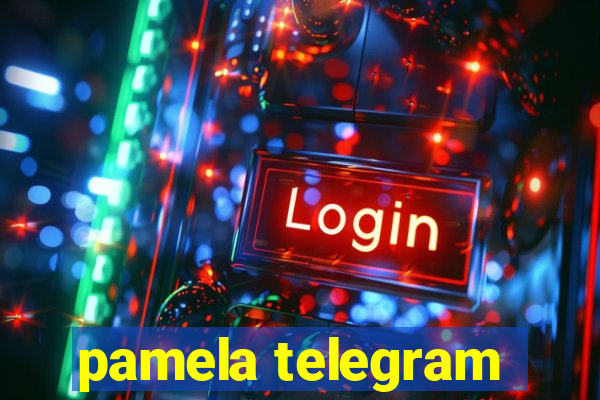 pamela telegram