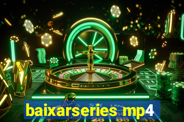 baixarseries mp4